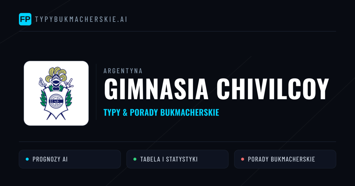 Gimnasia Chivilcoy Typy i statystyki