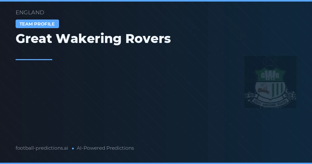 Great Wakering Rovers Typy i statystyki