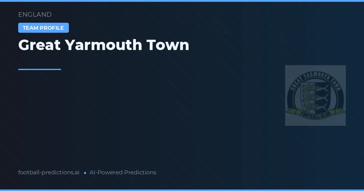 Great Yarmouth Town Typy i statystyki