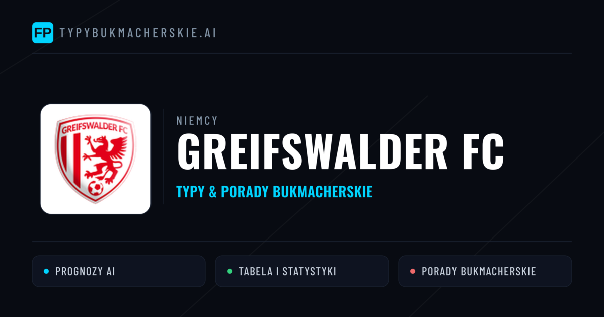 Greifswalder FC Typy i statystyki