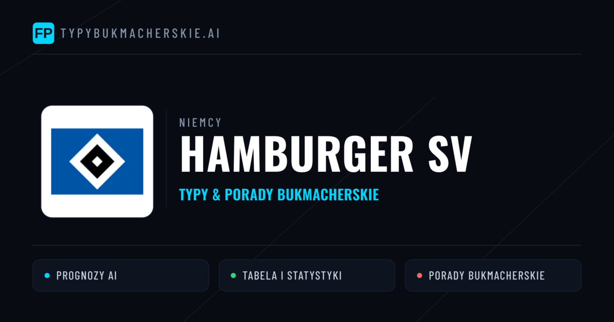 Hamburger SV Typy i statystyki
