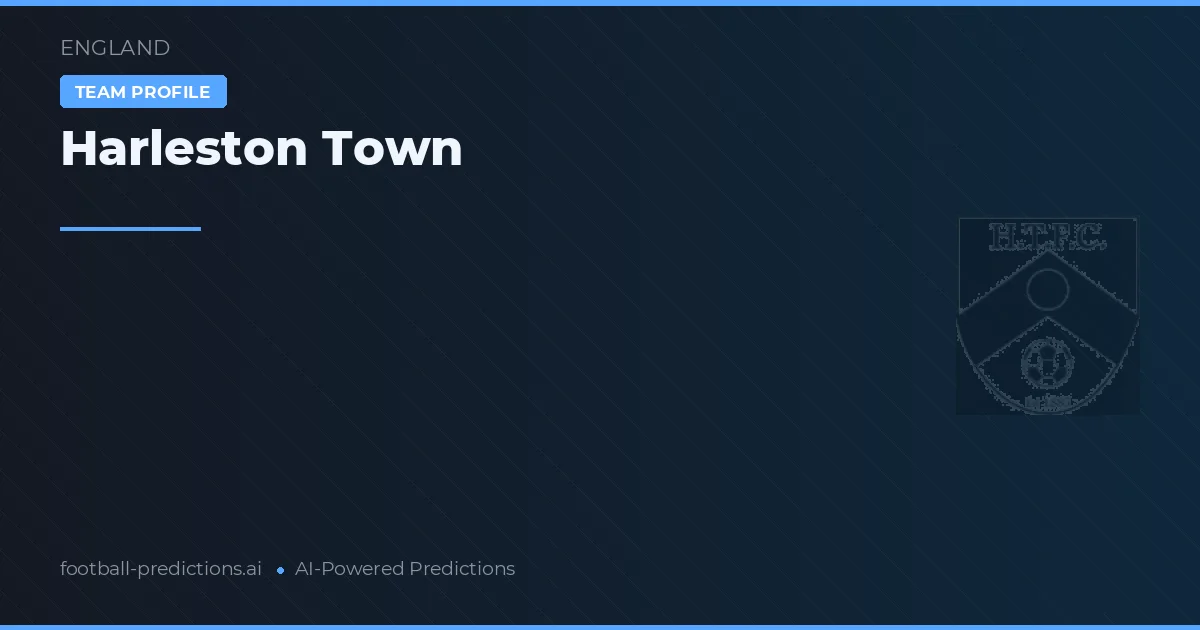 Harleston Town Typy i statystyki
