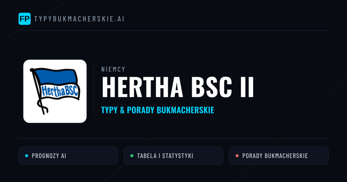 Hertha BSC II Typy i statystyki