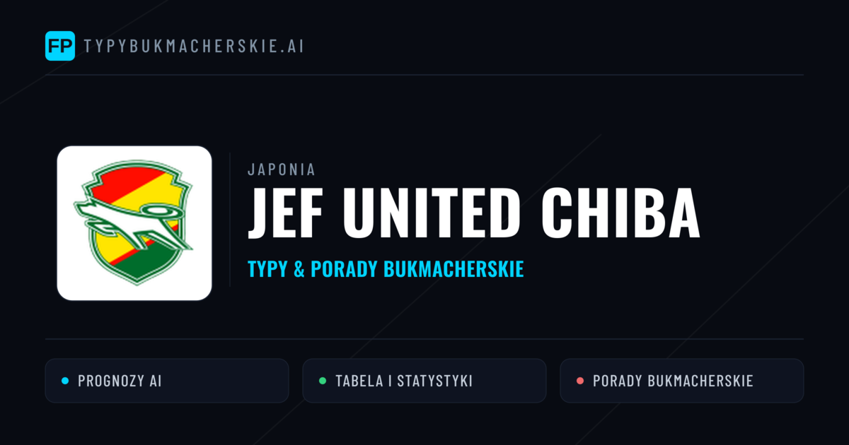 JEF United Chiba Typy i statystyki