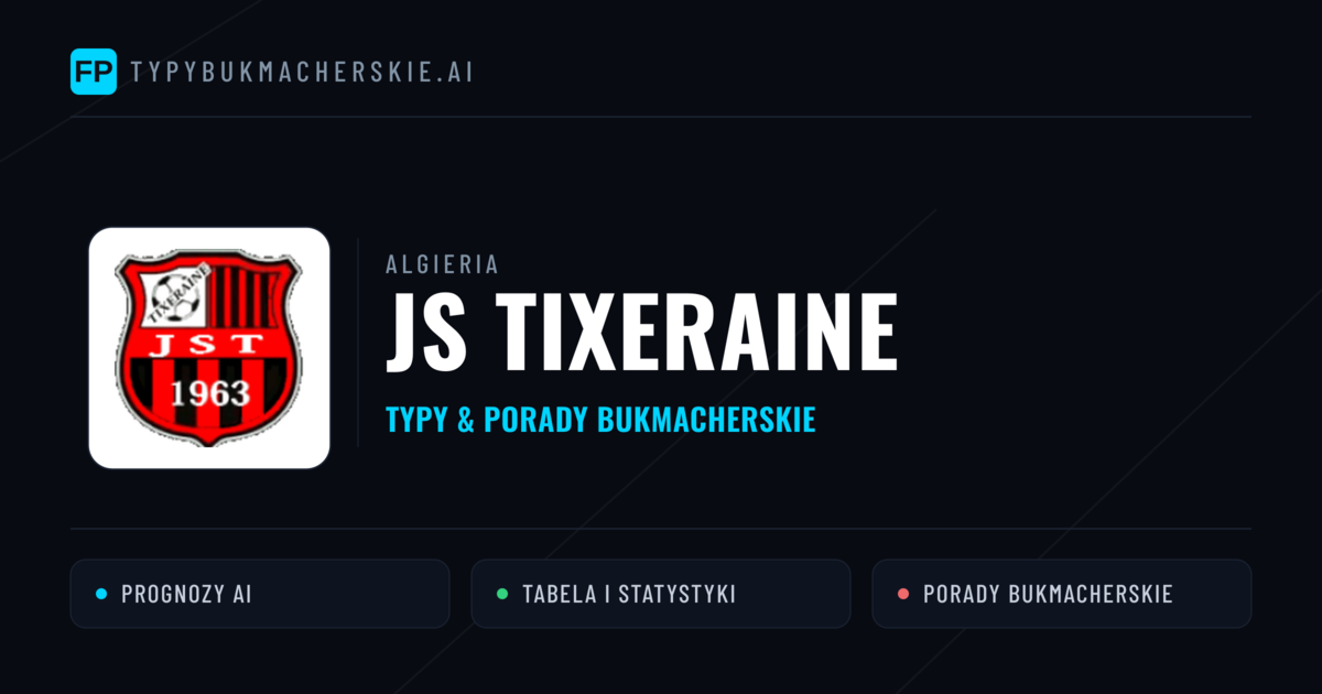 JS Tixeraine Typy i statystyki