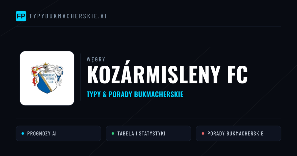 Kozármisleny FC Typy i statystyki