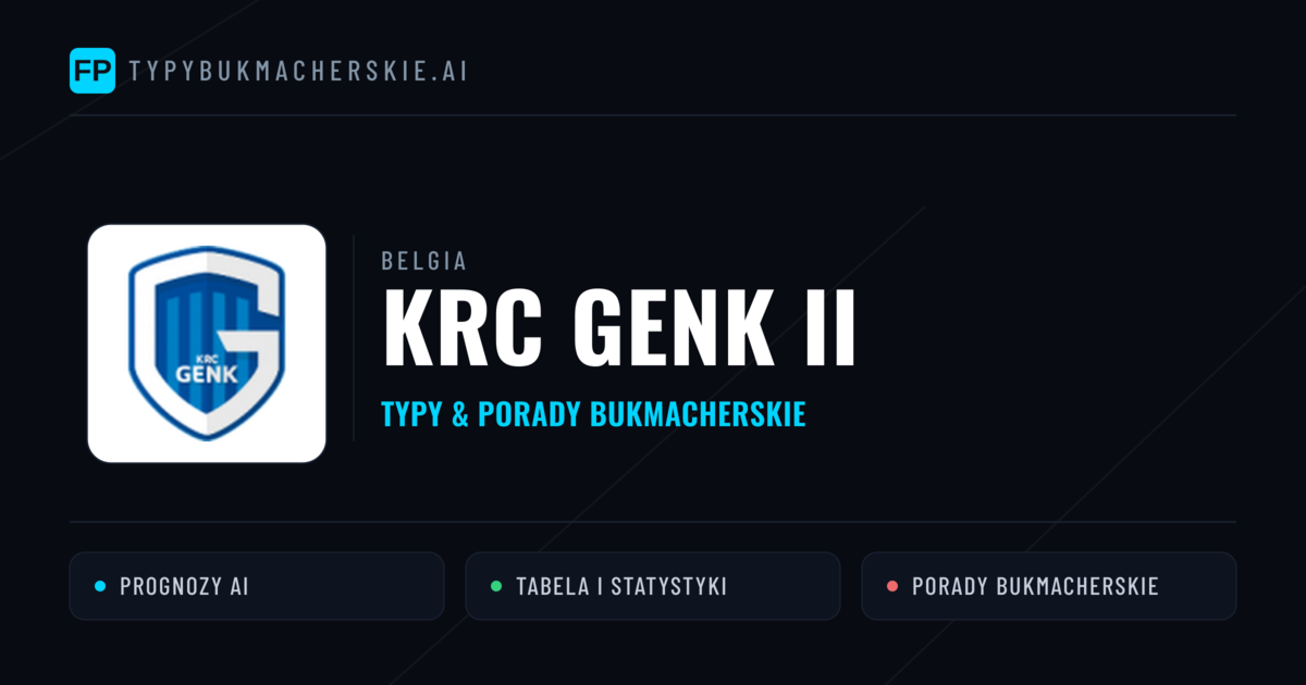 KRC Genk II Typy i statystyki