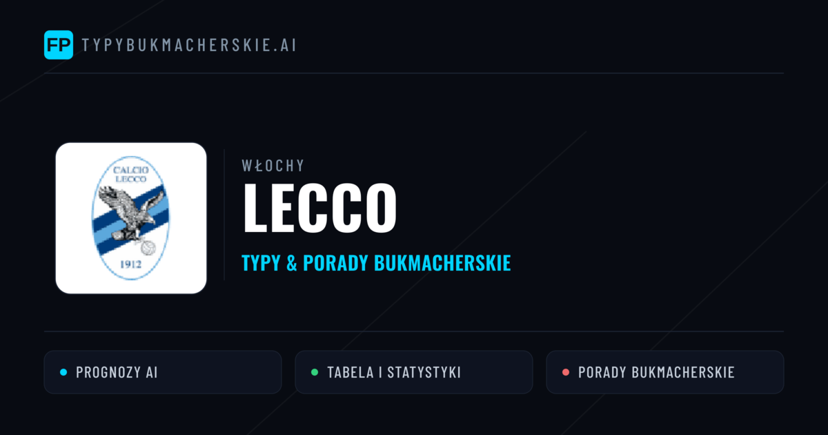Lecco Typy i statystyki
