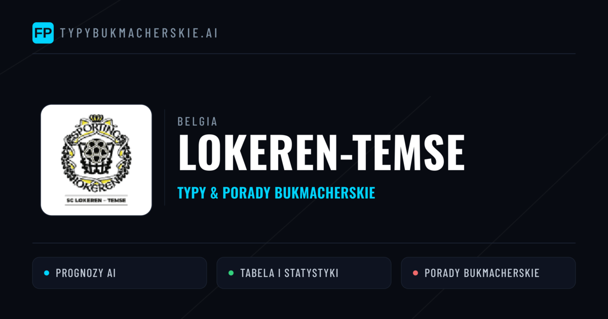 Lokeren-Temse Typy i statystyki