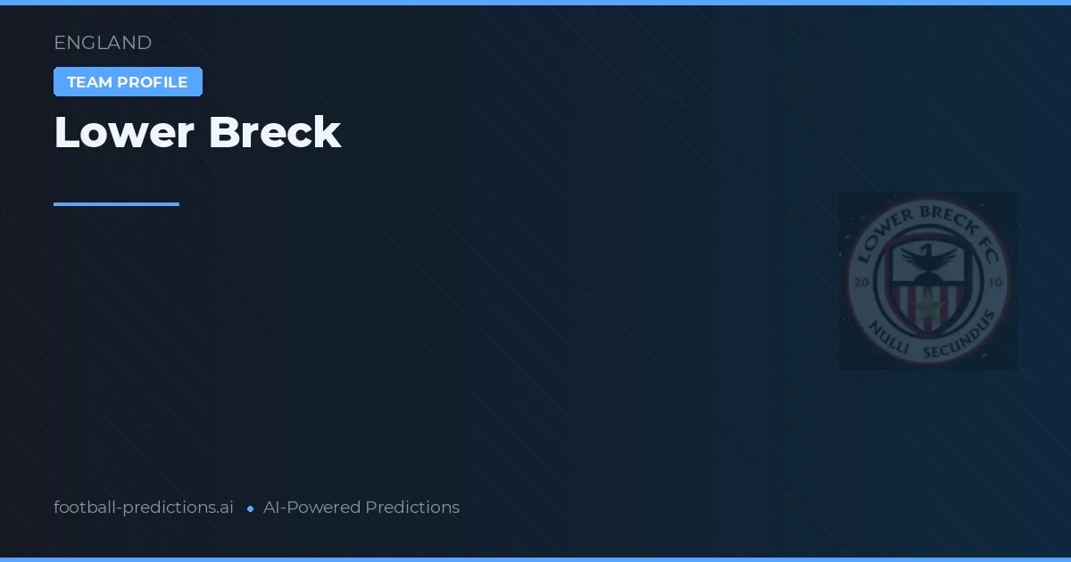 Lower Breck Typy i statystyki