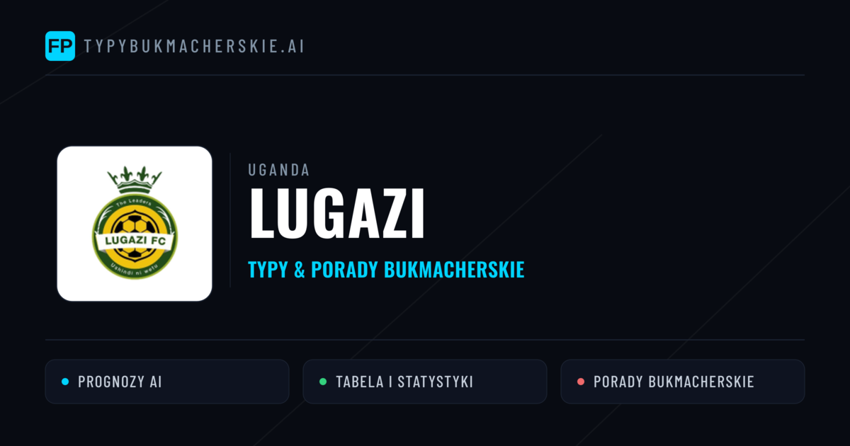 Lugazi Typy i statystyki