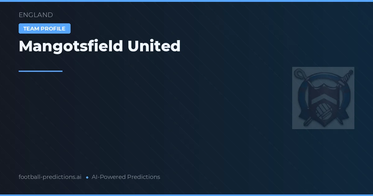Mangotsfield United Typy i statystyki
