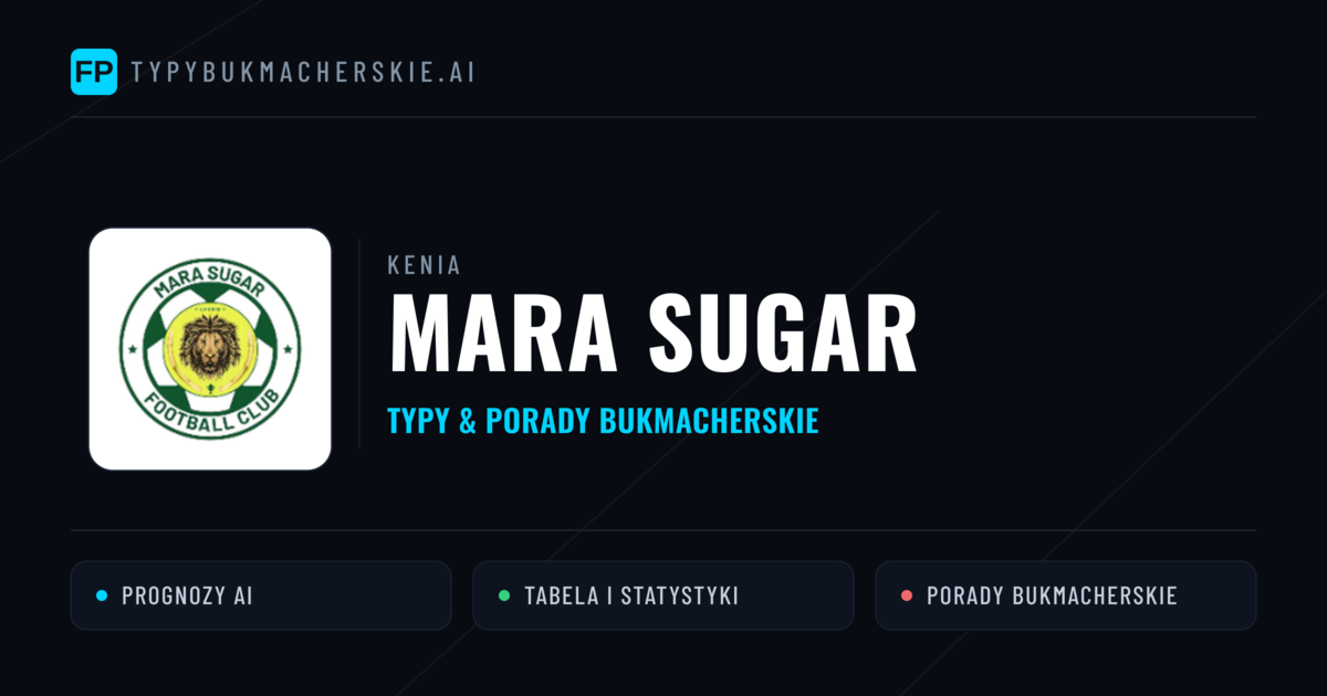 Mara Sugar Typy i statystyki