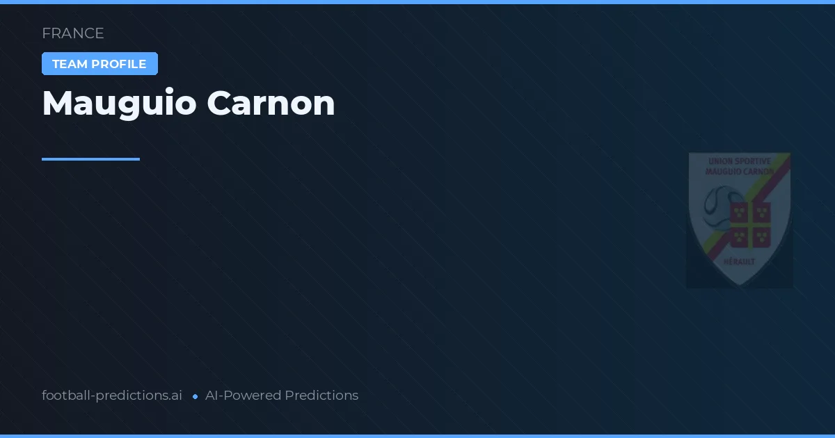 Mauguio Carnon Typy i statystyki