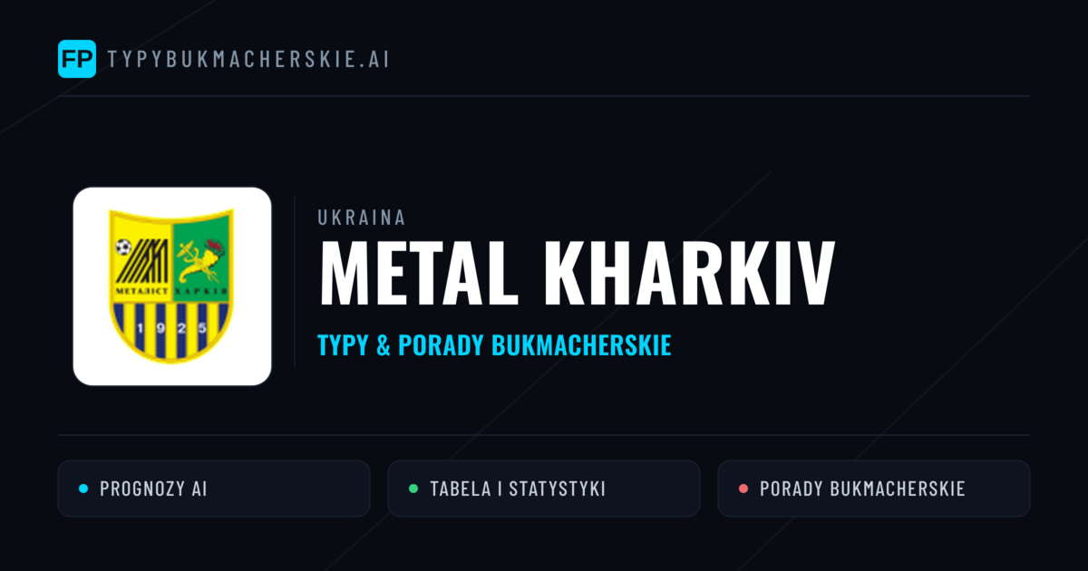 Metal Kharkiv Typy i statystyki