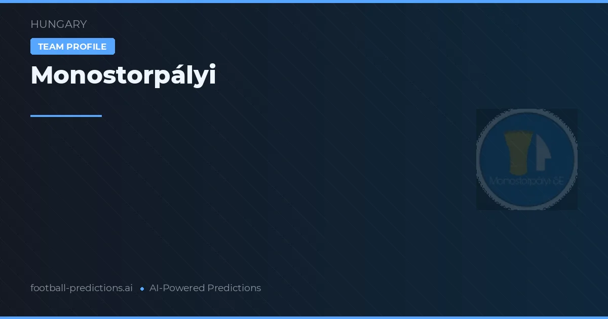 Monostorpályi Typy i statystyki