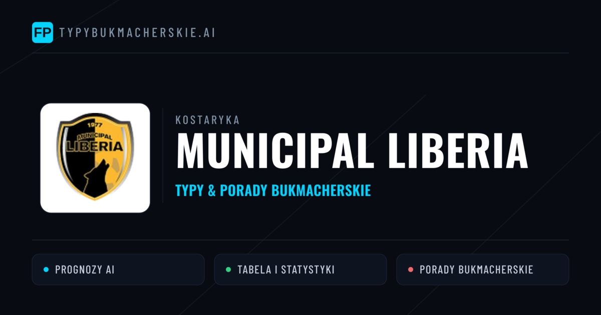 Municipal Liberia Typy i statystyki
