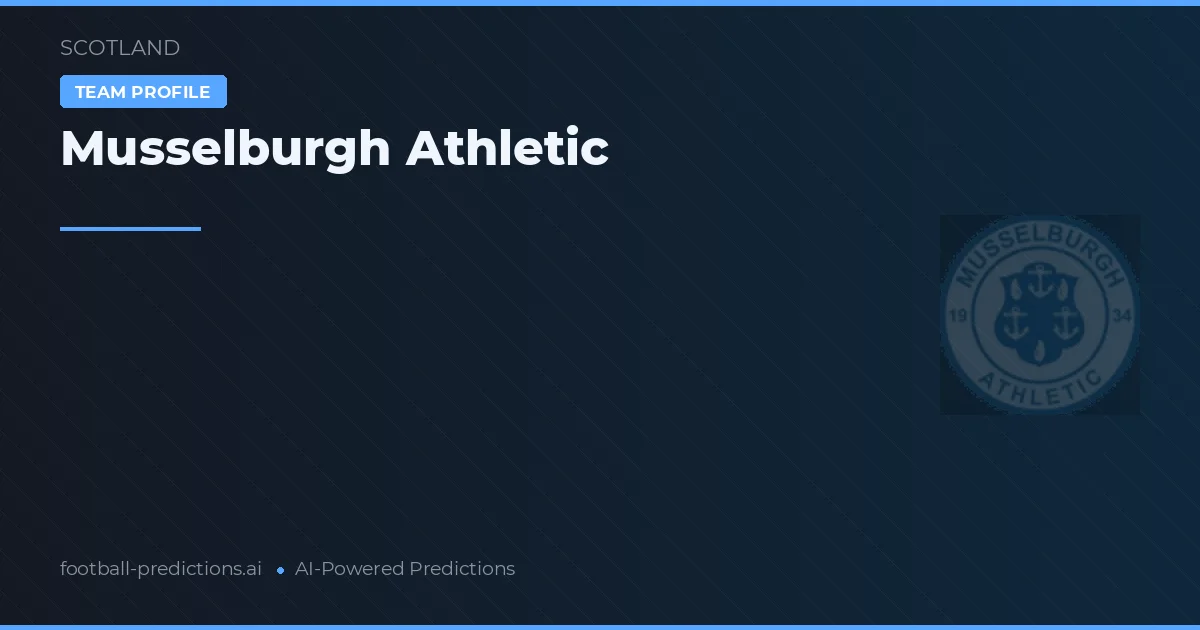 Musselburgh Athletic Typy i statystyki