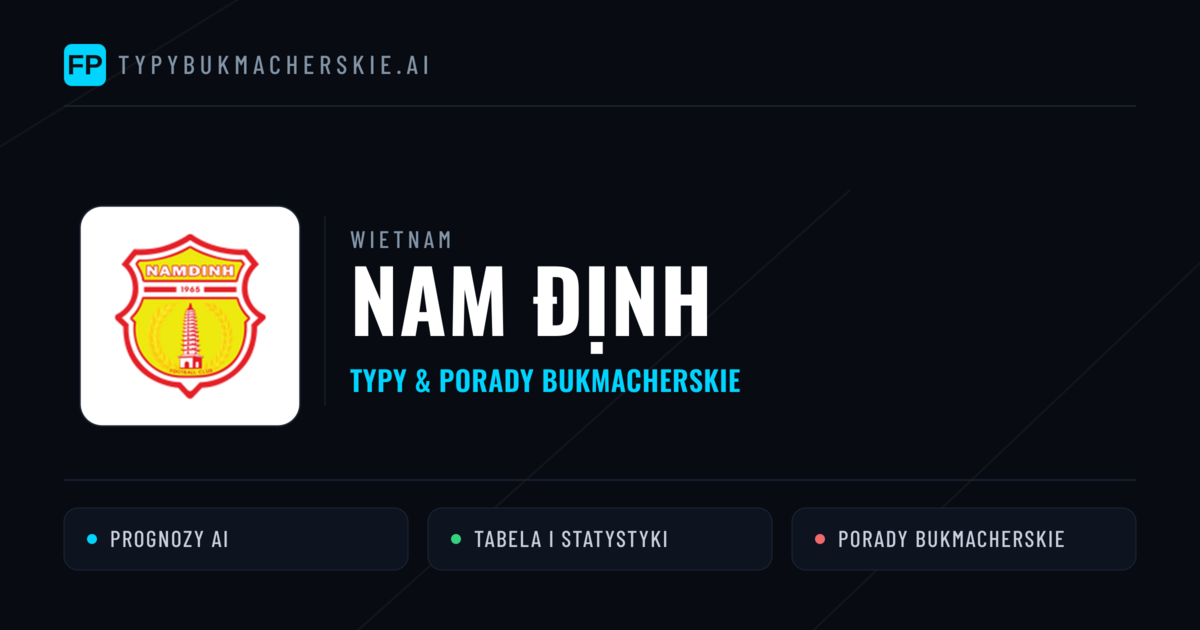 Nam Định Typy i statystyki