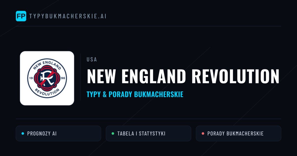 New England Revolution Typy i statystyki