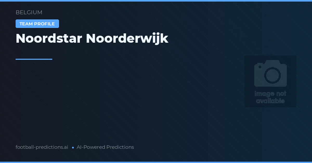 Noordstar Noorderwijk Typy i statystyki