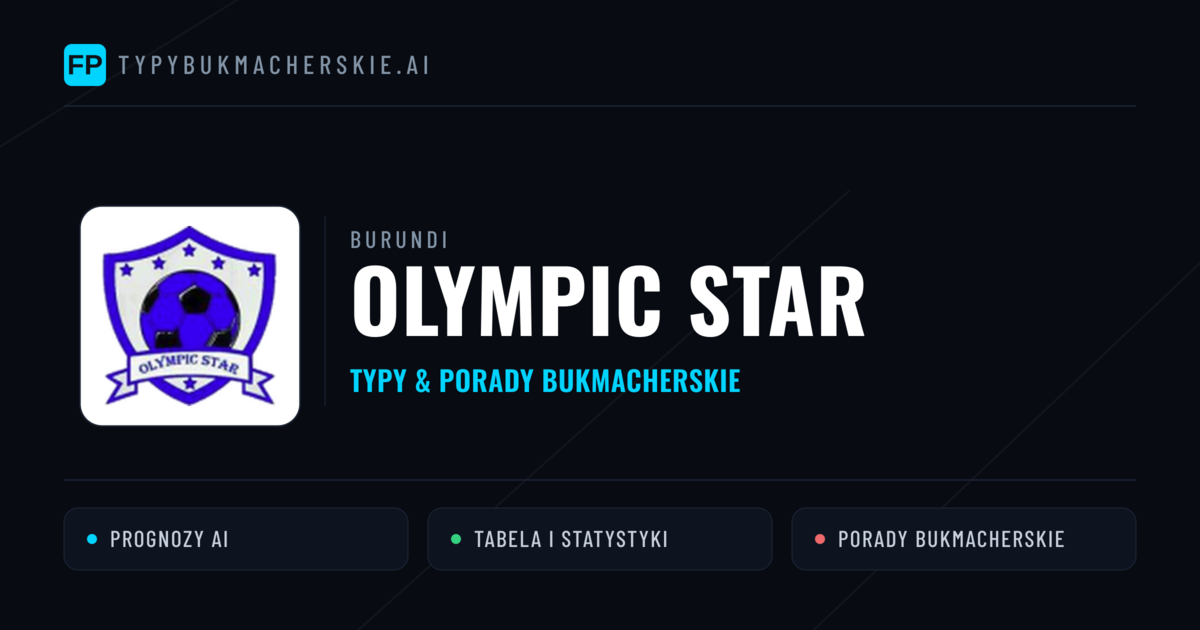 Olympic Star Typy i statystyki
