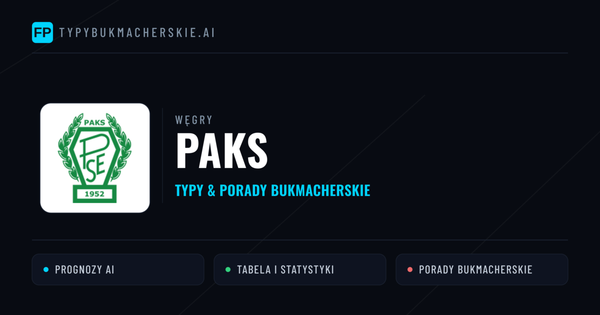 Paks Typy i statystyki