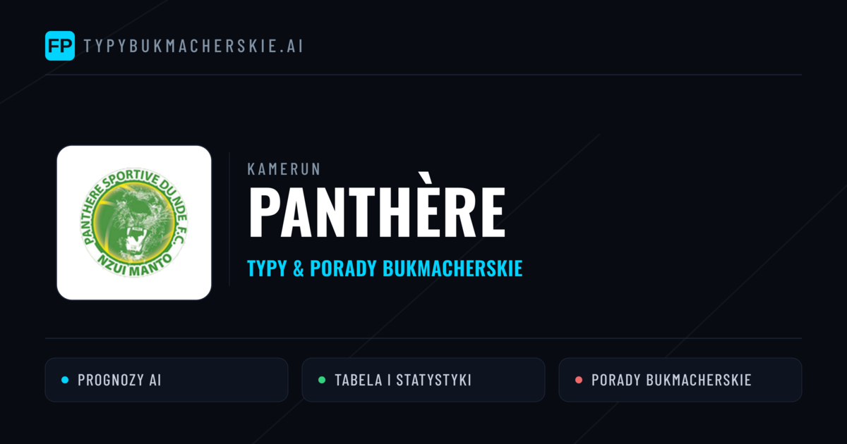 Panthère Typy i statystyki