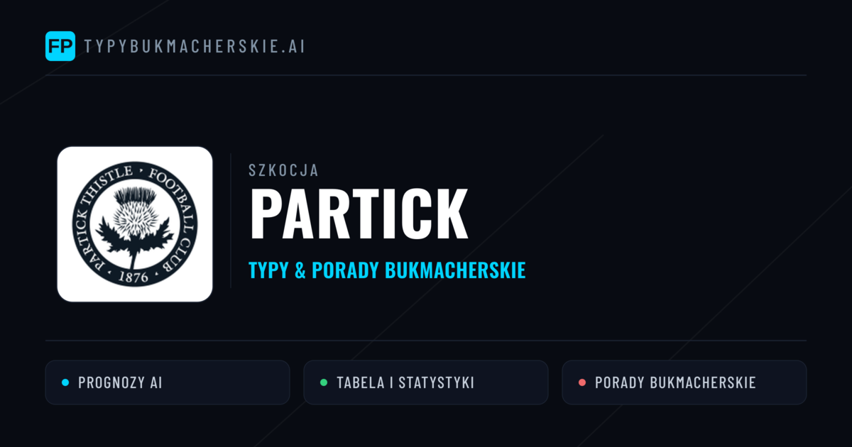 Partick Typy i statystyki