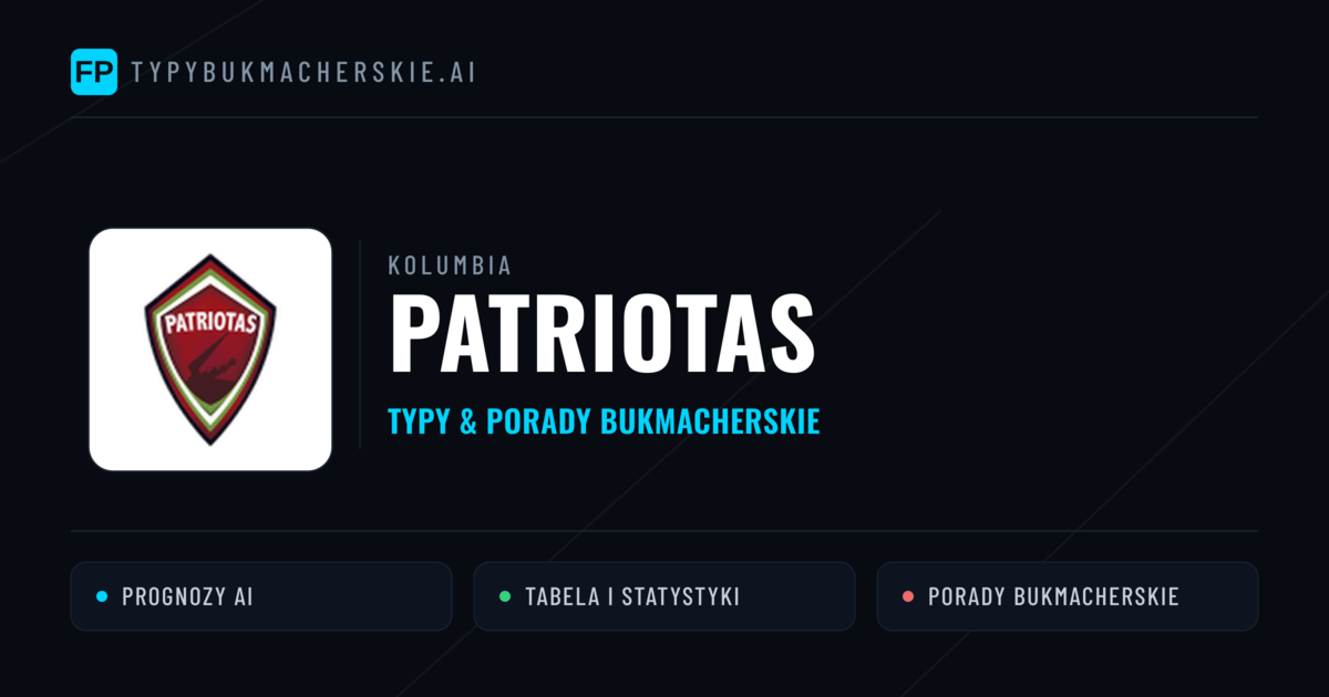 Patriotas Typy i statystyki