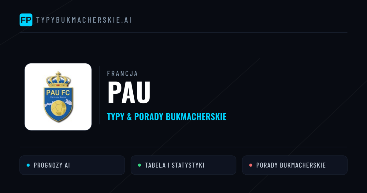PAU Typy i statystyki