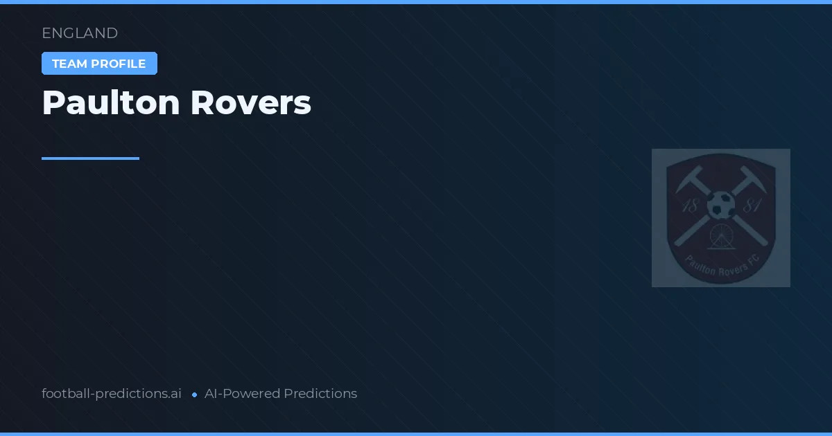 Paulton Rovers Typy i statystyki
