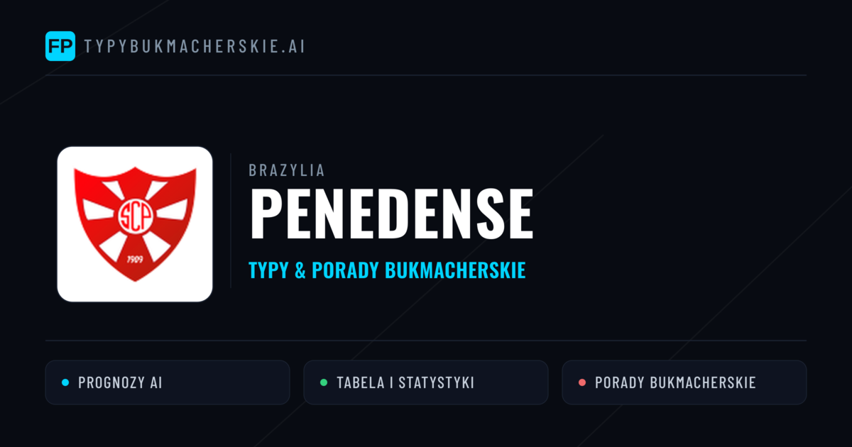 Penedense Typy i statystyki