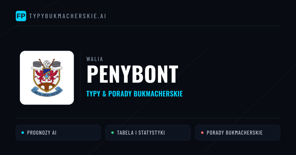 Penybont Typy i statystyki