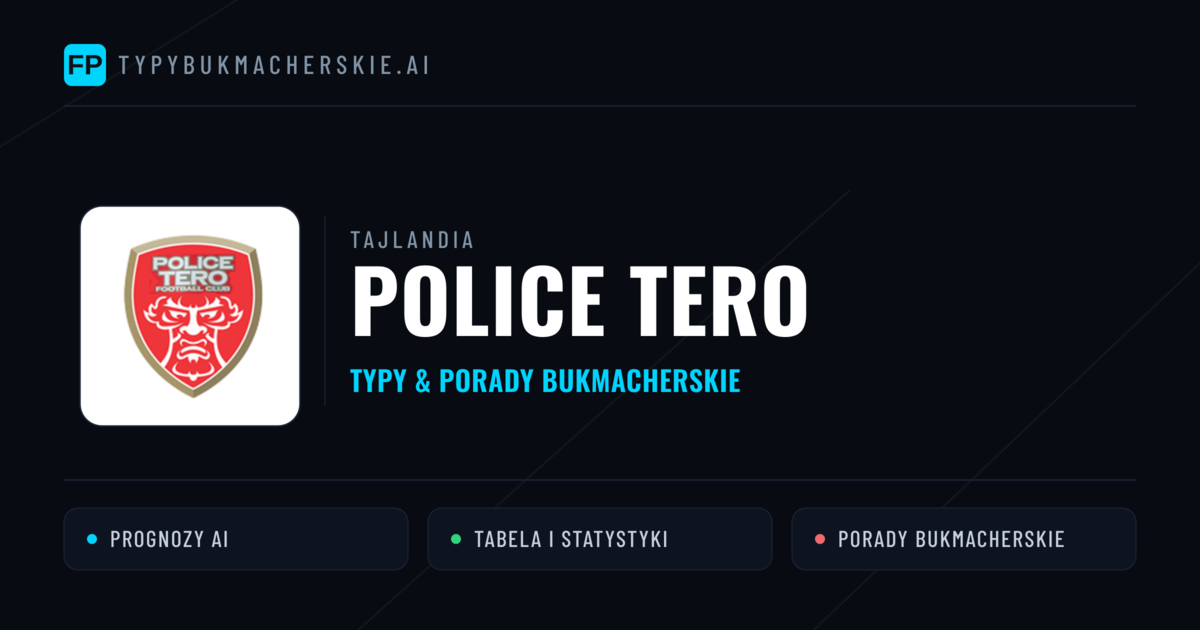 Police Tero Typy i statystyki