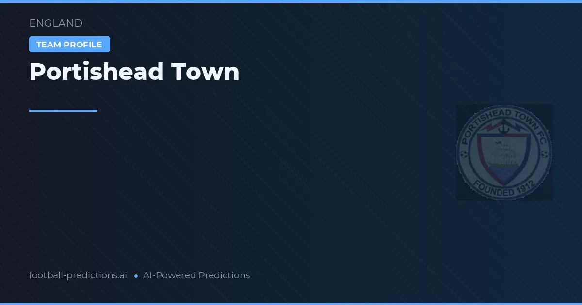 Portishead Town Typy i statystyki