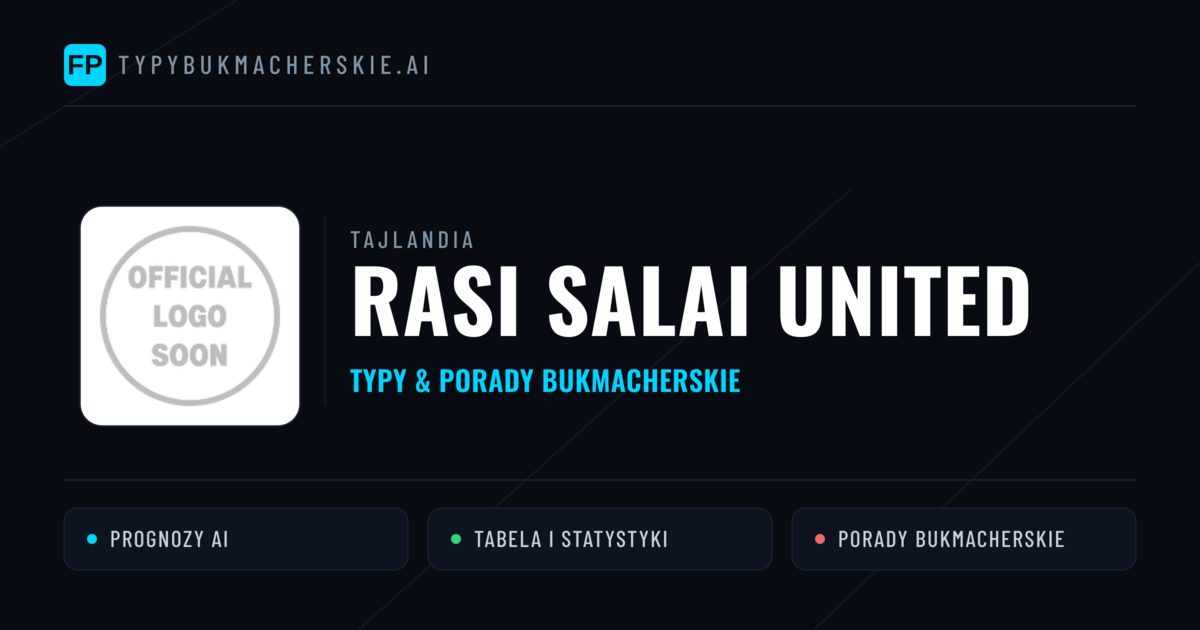 Rasi Salai United Typy i statystyki