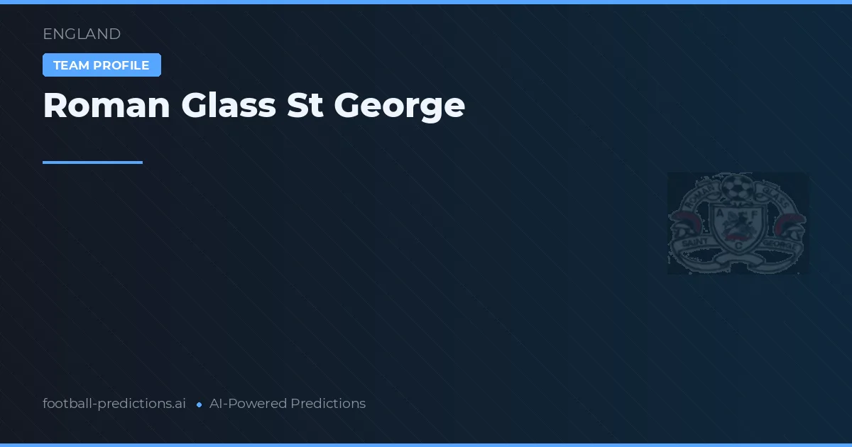 Roman Glass St George Typy i statystyki