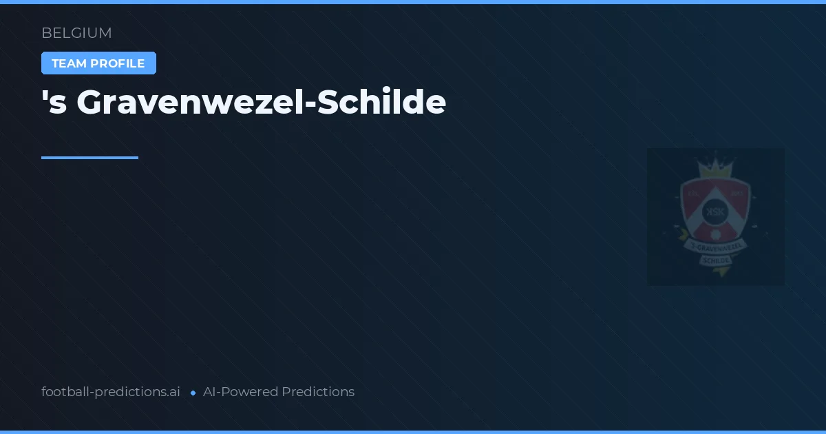 's Gravenwezel-Schilde Typy i statystyki