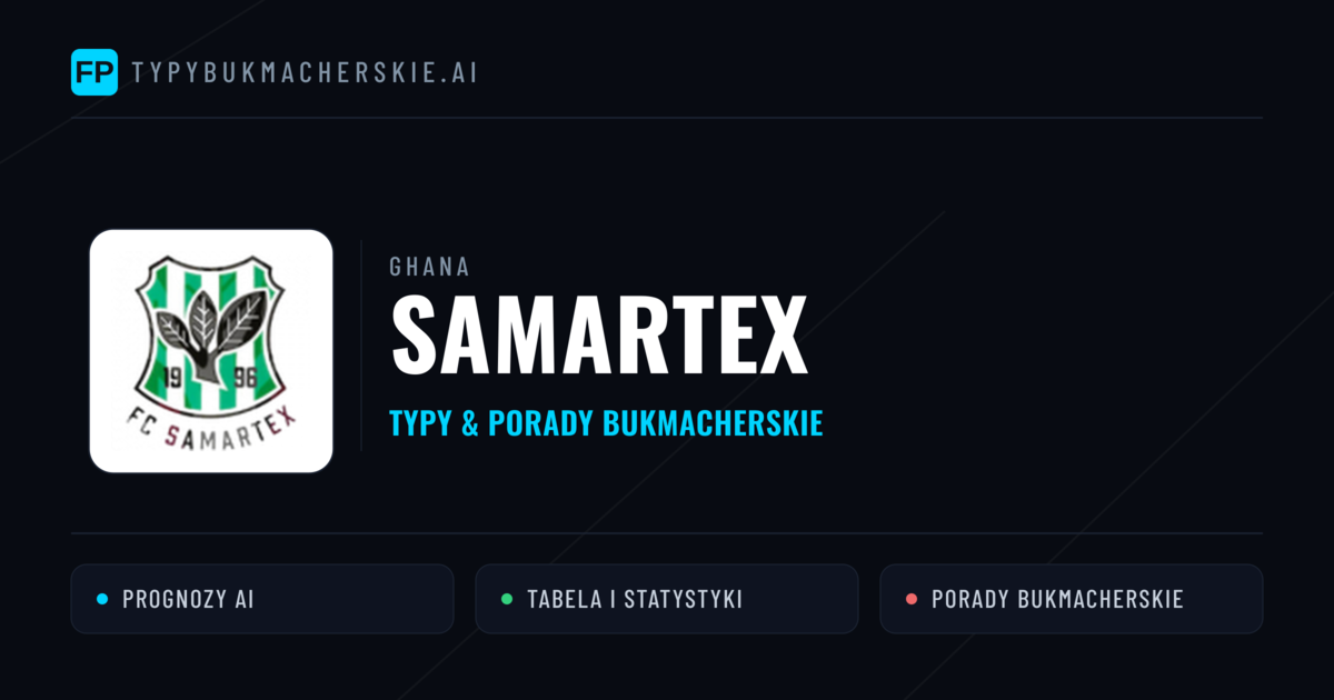 Samartex Typy i statystyki