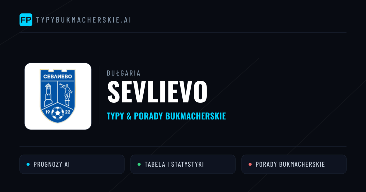 Sevlievo Typy i statystyki
