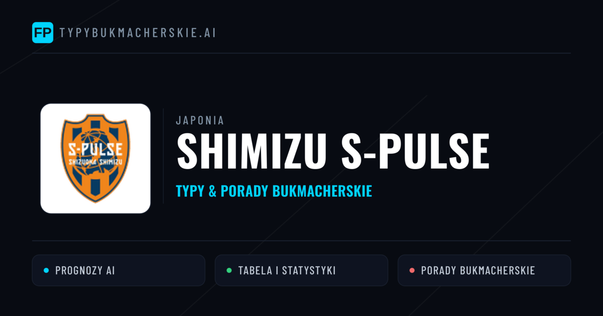 Shimizu S-Pulse Typy i statystyki