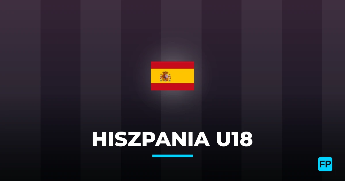 Hiszpania U18 Typy i statystyki