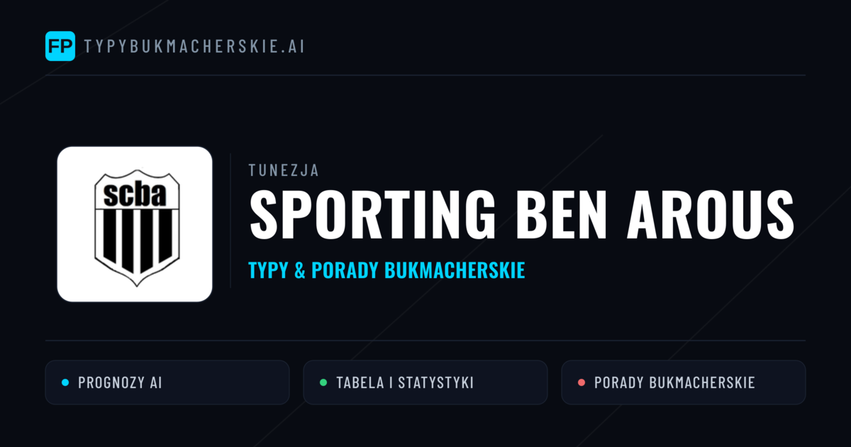 Sporting Ben Arous Typy i statystyki