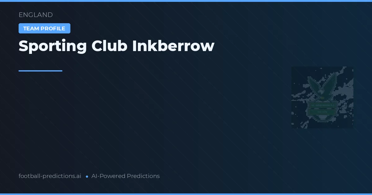 Sporting Club Inkberrow Typy i statystyki