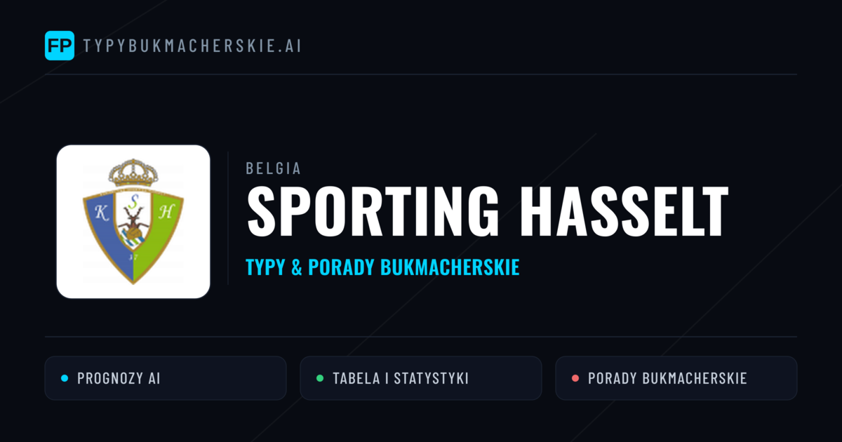 Sporting Hasselt Typy i statystyki