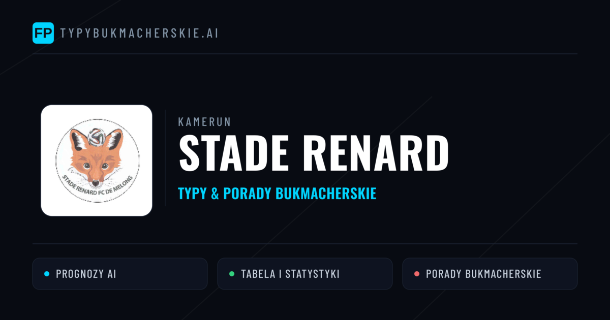 Stade Renard Typy i statystyki