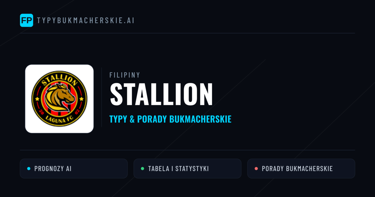 Stallion Typy i statystyki