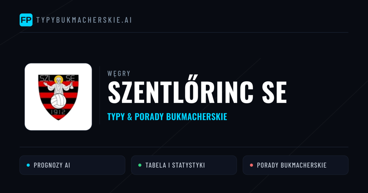 Szentlőrinc SE Typy i statystyki