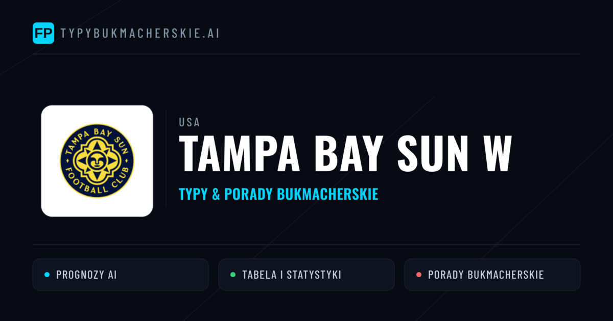 Tampa Bay Sun W Typy i statystyki